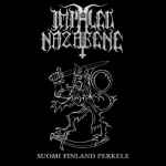 IMPALED NAZARENE - Suomi Finland Perkele Re-Release CD